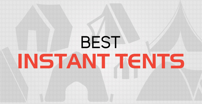 best instant tents, best instant tent, best tents, what is the best instant tent